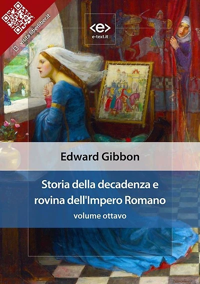Storia della decadenza e rovina dell'Impero Romano, volume 8