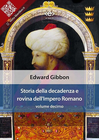 Storia della decadenza e rovina dell'Impero Romano, volume 10