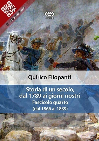 Storia di un secolo, dal 1789 ai giorni nostri : Fasc. IV (dal 1866 al 1889)