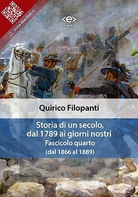 Storia di un secolo, dal 1789 ai giorni nostri : Fasc. IV (dal 1866 al 1889)