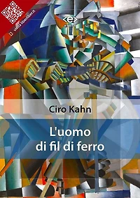 L'uomo di fil di ferro
