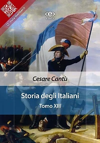Storia degli Italiani. Tomo XIII