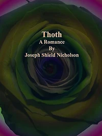 Thoth: A Romance