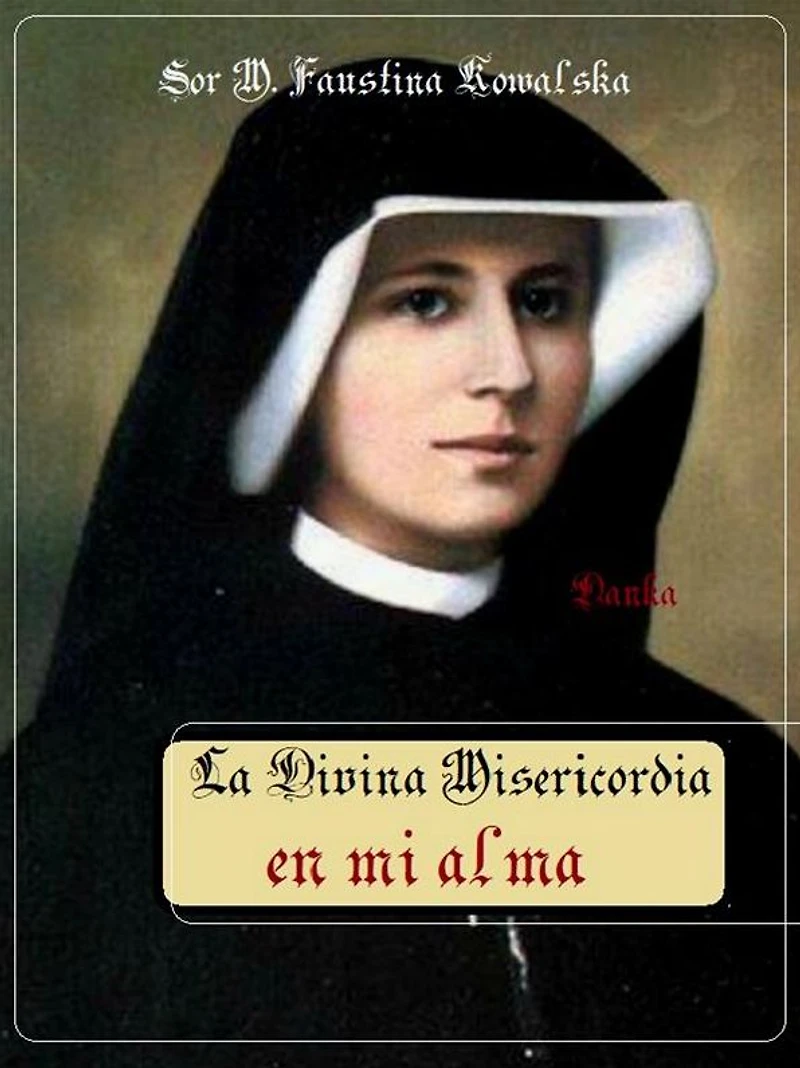 La Divina Misericordia en mi alma