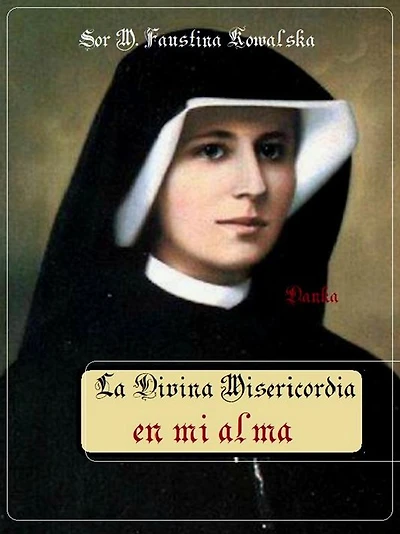 La Divina Misericordia en mi alma