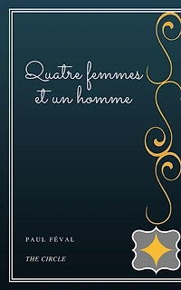 Quatre femmes et un homme