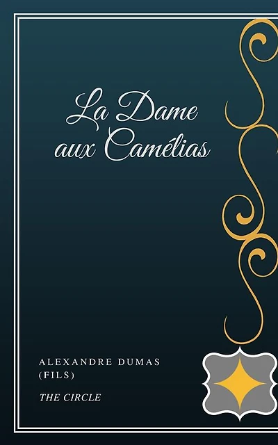 La Dame aux Camélias