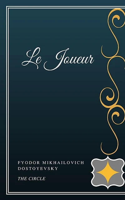 Le Joueur (Phoenix Classics)