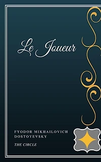 Le Joueur (Phoenix Classics)
