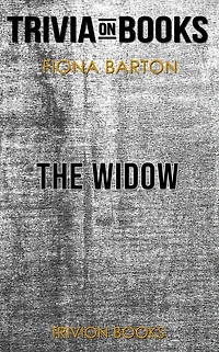 The Widow by Fiona Barton (Trivia-On-Books)