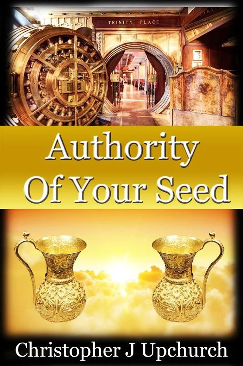 Authority Of Your Seed