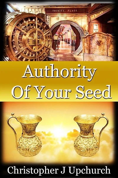 Authority Of Your Seed