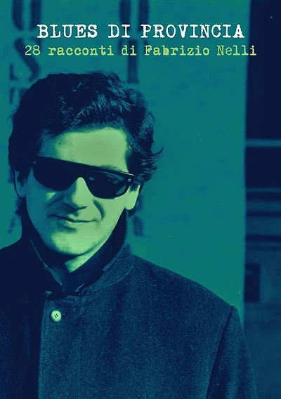 Blues di provincia: racconti