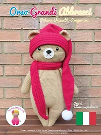 Orso Grandi Abbracci: Schema Uncinetto Amigurumi