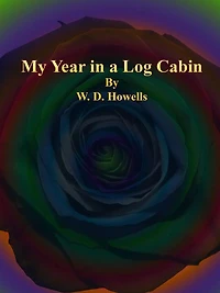 My Year a Log Cabin
