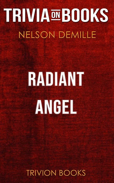 Radiant Angel by Nelson DeMille (Trivia-On-Books)