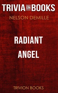 Radiant Angel by Nelson DeMille (Trivia-On-Books)