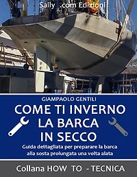 Come ti inverno la barca in secco