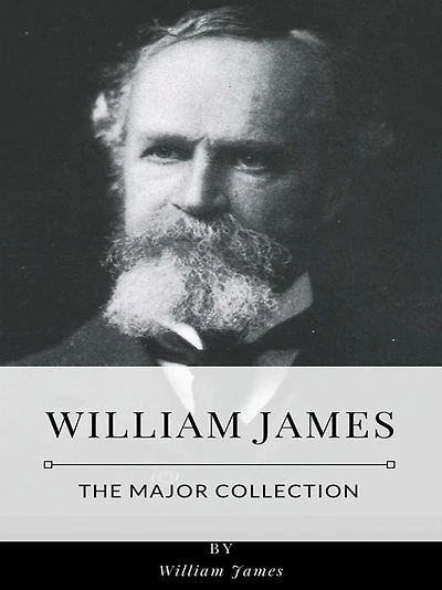William James - The Major Collection