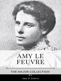 Amy le Feuvre - The Major Collection