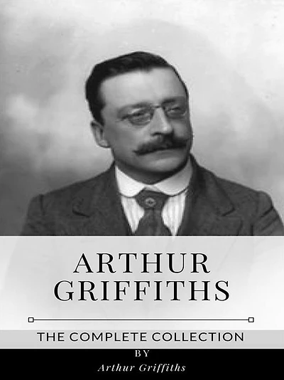 Arthur Griffiths - The Complete Collection