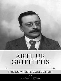 Arthur Griffiths - The Complete Collection