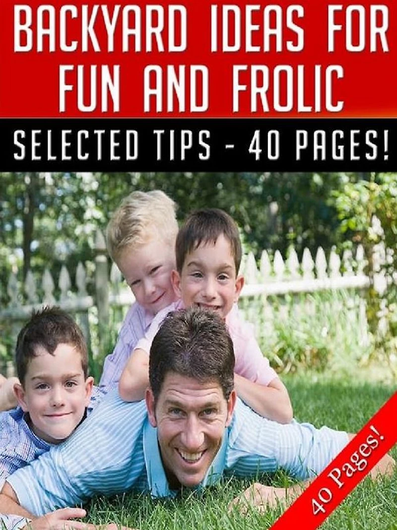 Backyard Ideas For Fun And Frolic
