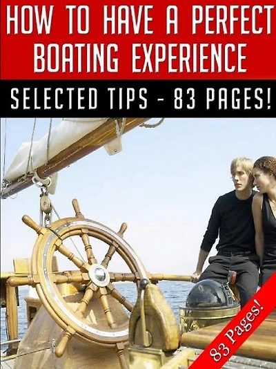 How To Have A Perfect Boating Experience