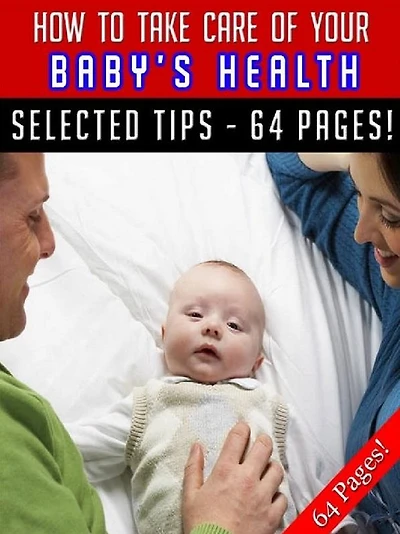 How To Take Care Of Your Baby's Health