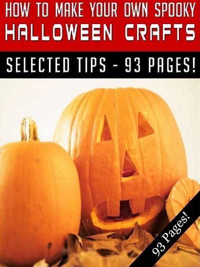 How To Make Your Own Spooky Halloween Crafts