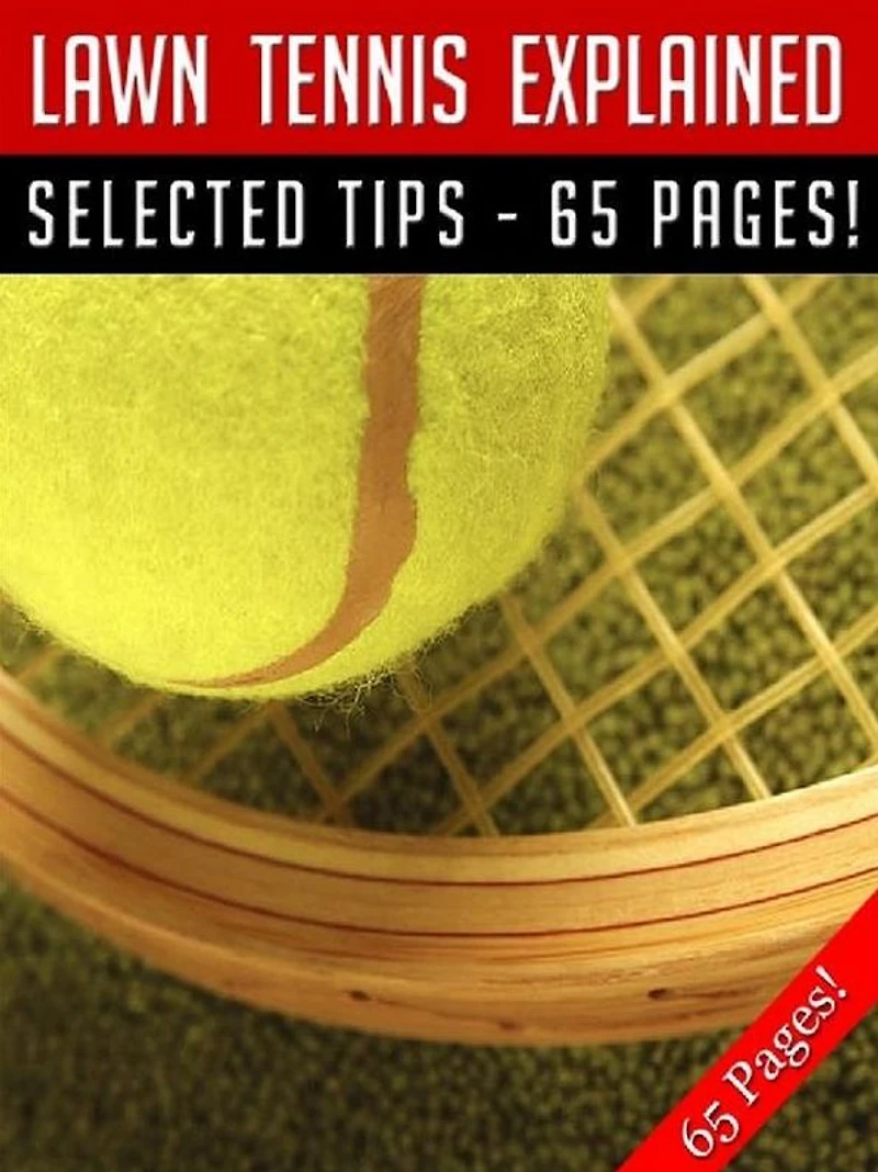 Lawn Tennis Explained