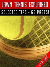 Lawn Tennis Explained