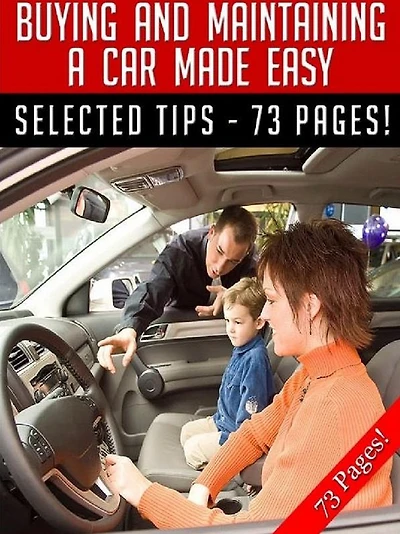 Buying and Maintaining A Car Made Easy