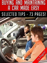 Buying and Maintaining A Car Made Easy