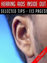 Hearing Aids Inside Out