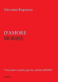 D'Amore Morire
