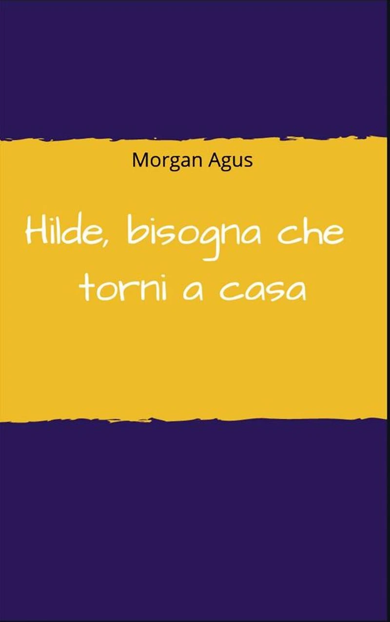 Hilde, bisogna che torni a casa