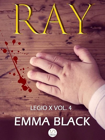 Ray: Legio X vol. 4