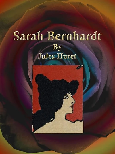 Sarah Bernhardt