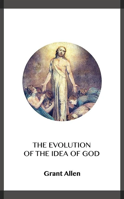 the Evolution of Idea God