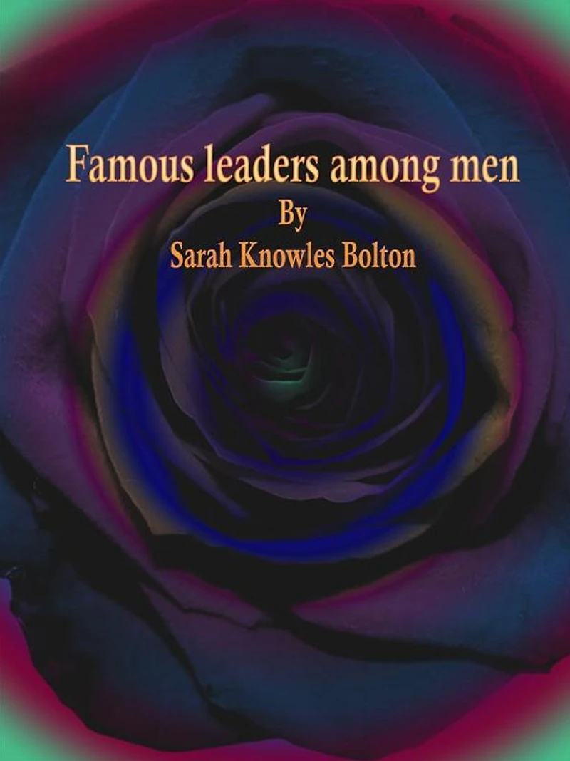 Famous Leaders Among Men