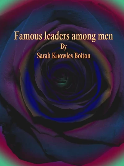 Famous Leaders Among Men