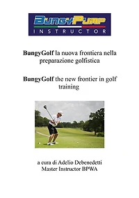 BungyGolf la nuova frontiera nella preparazione atletica