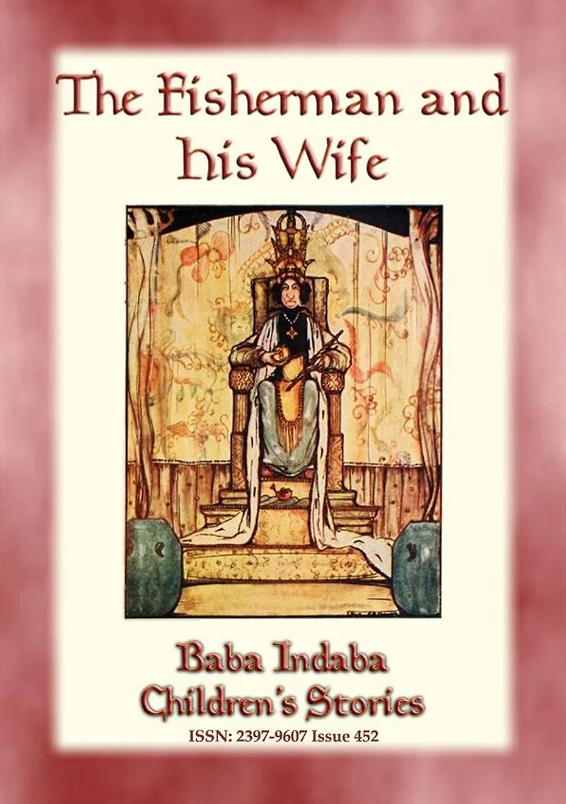 THE FISHERMAN AND HIS WIFE - A Ukrainian Fairy Tale: Baba Indaba Children's Stories - Issue 452