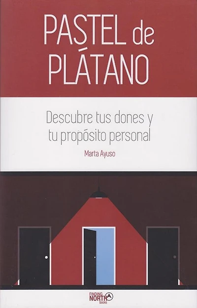 Pastel de Plátano. Descubre tus dones y tu propósito personal