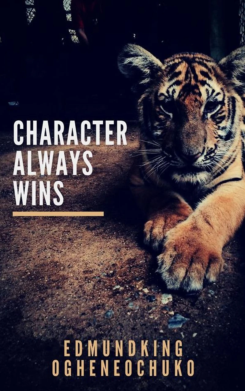 Character Always Wins