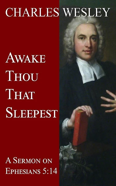 Awake Thou That Sleepest: A Sermon on Ephesian 5:14