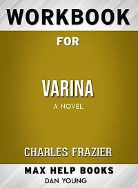 Workbook for Varina: A Novel