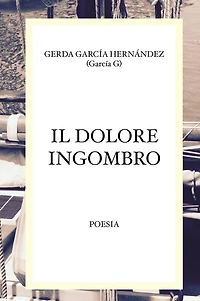 Il dolore ingombro