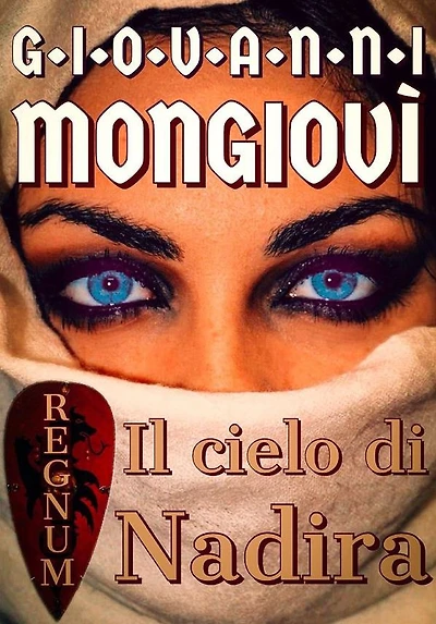 Il cielo di Nadira: Regnum